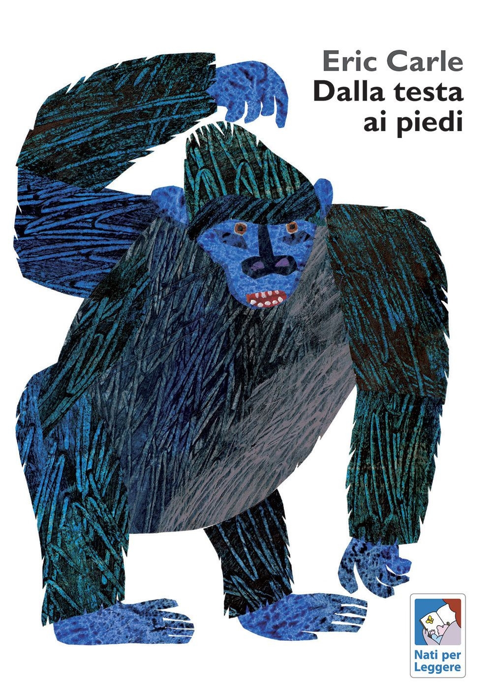 Dalla testa ai piedi. Ediz. illustrata Dalla testa ai piedi. Ediz. illustrata
