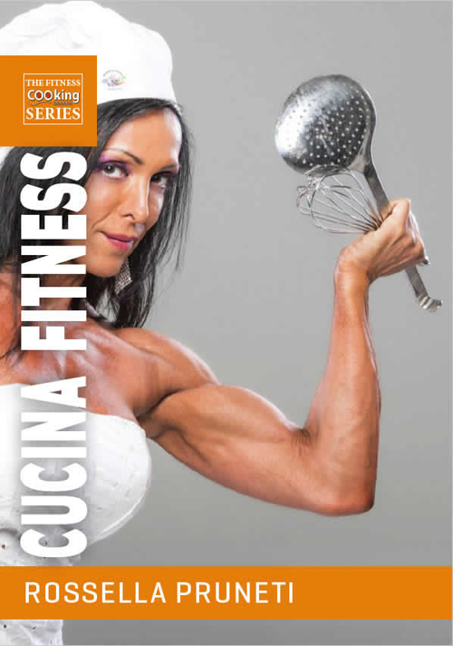 Cucina fitness. Ricette gustose e salutari per organizzare facilmente la tua dieta e trasformare il tuo corpo Cucina fitness. Ricette gustose e salutari per organizzare facilmente la tua dieta e trasformare il tuo corpo