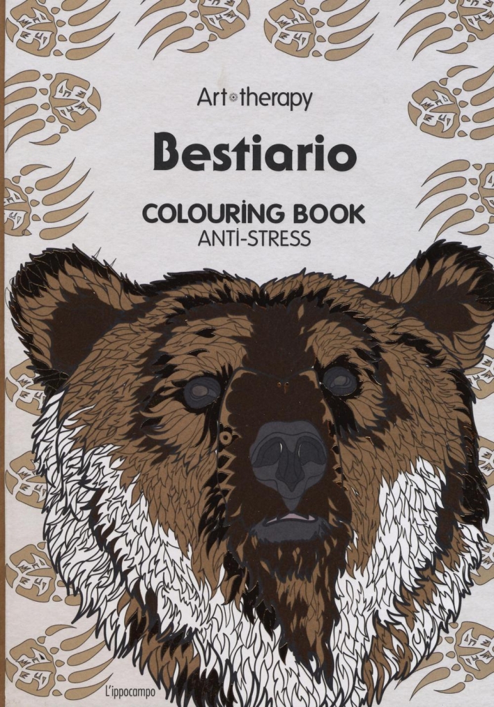 Art therapy. Bestiario. Colouring book anti-stress Art therapy. Bestiario. Colouring book anti-stress