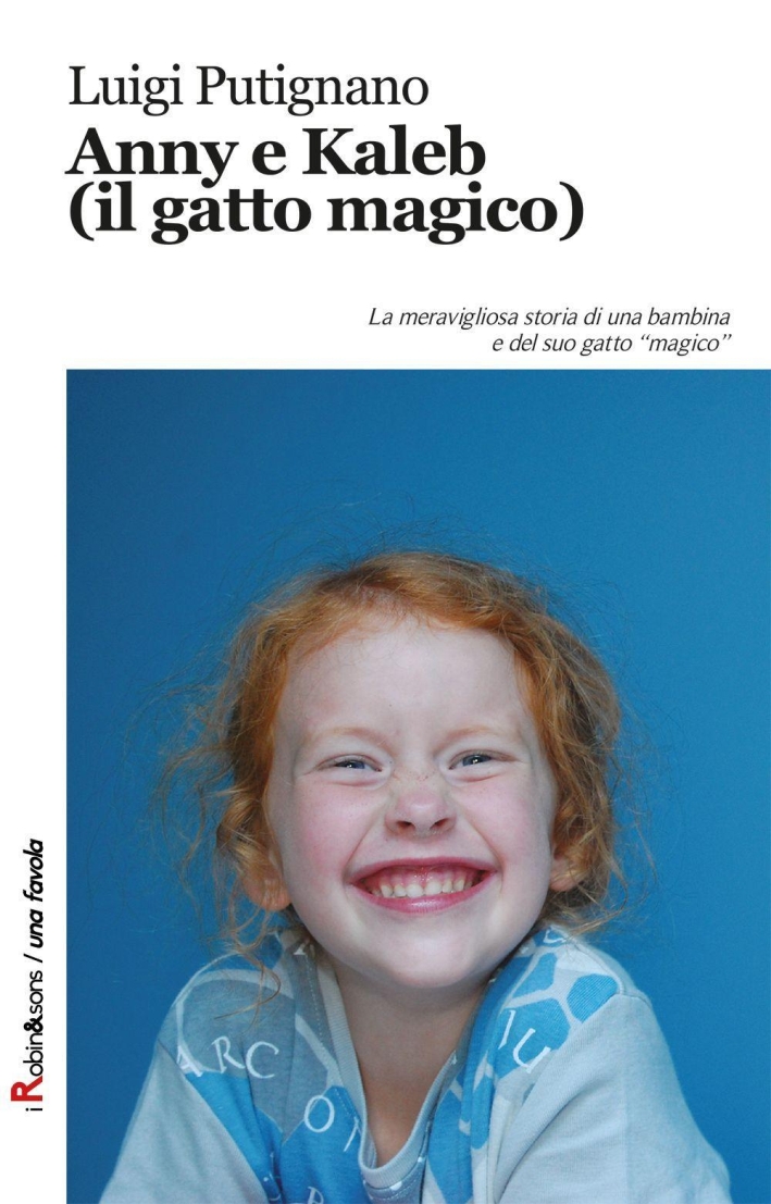 Anny e Kaleb (il gatto magico) Anny e Kaleb (il gatto magico)