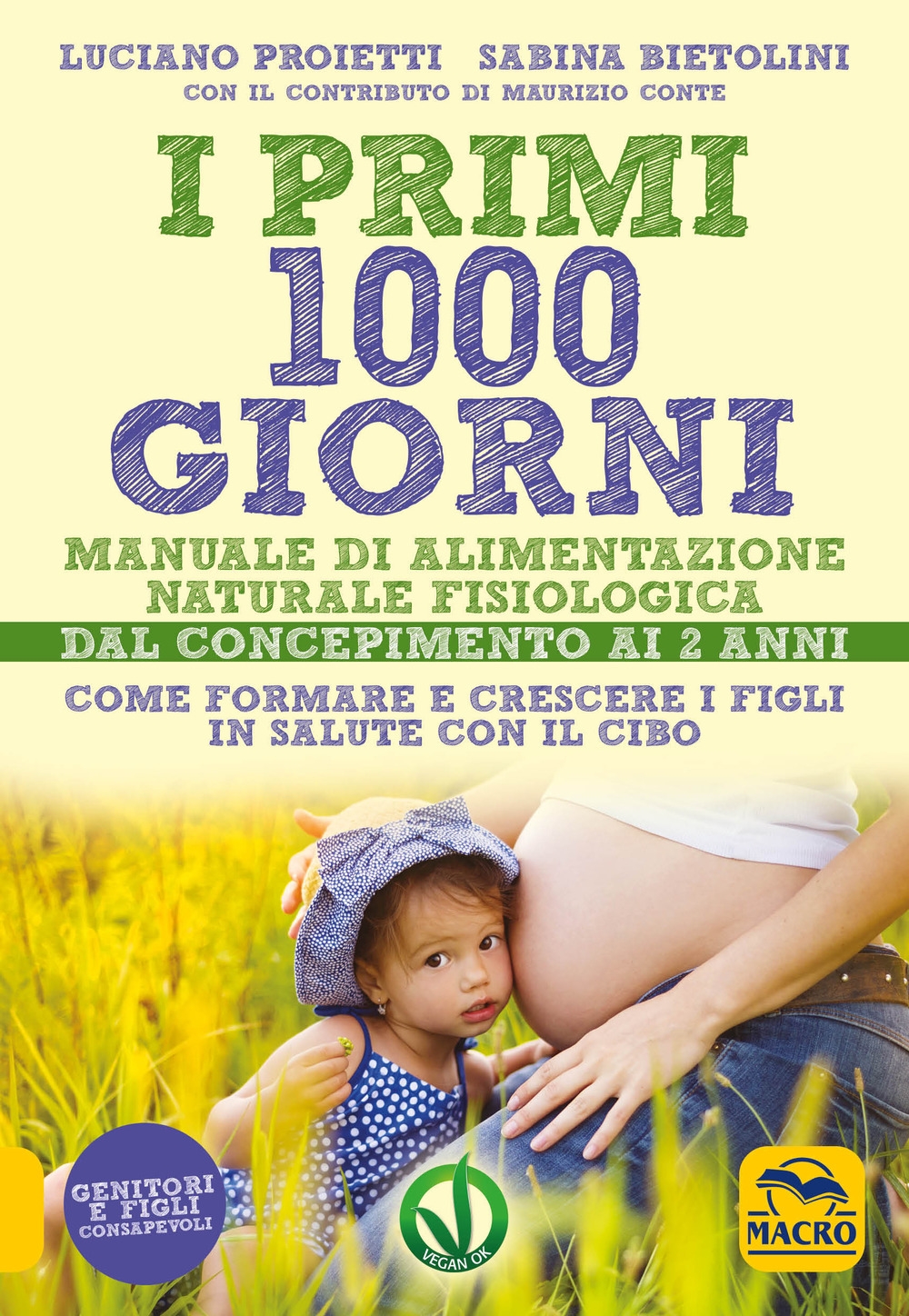 I primi 1000 giorni I primi 1000 giorni