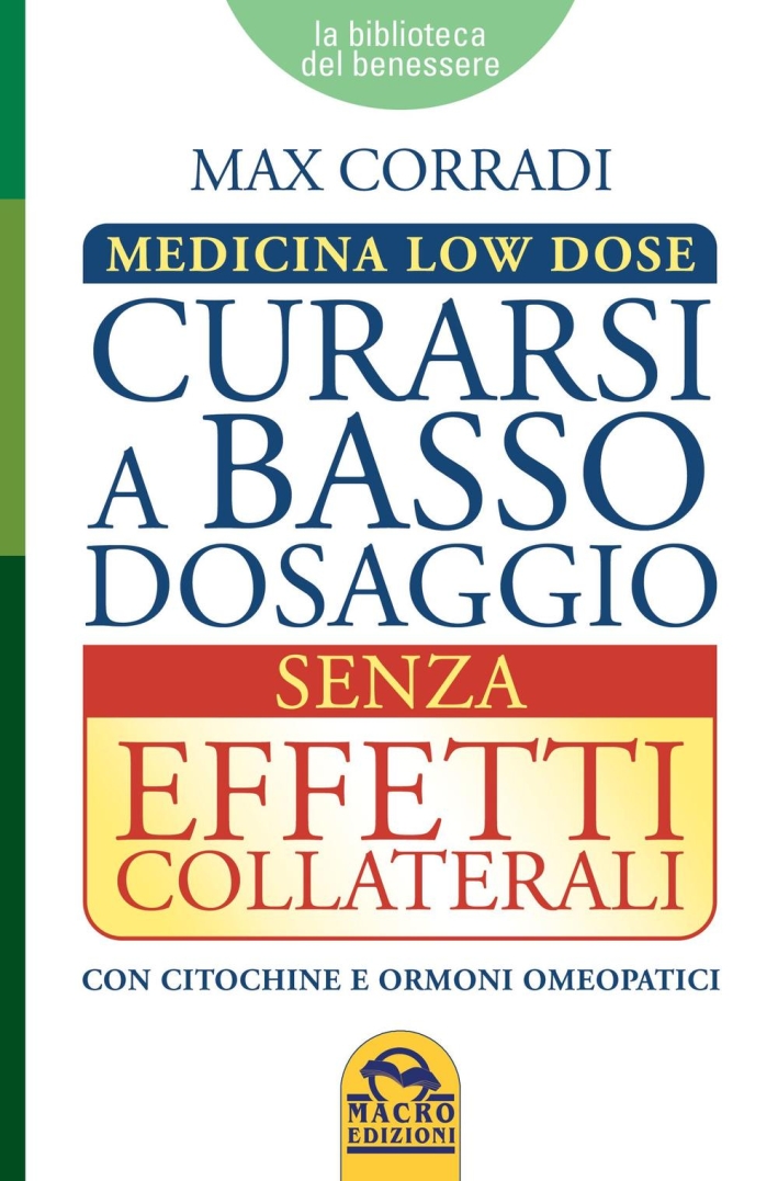 Curarsi a basso dosaggio senza effetti collaterali. Medicina low dose Curarsi a basso dosaggio senza effetti collaterali. Medicina low dose
