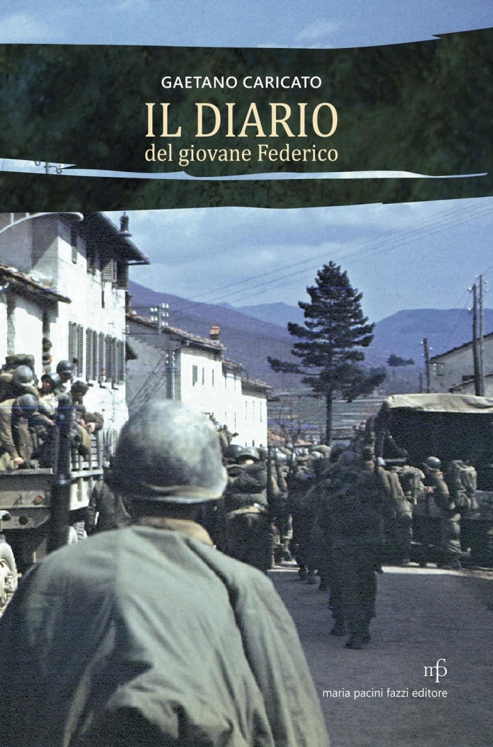 Il diario del giovane Federico Il diario del giovane Federico