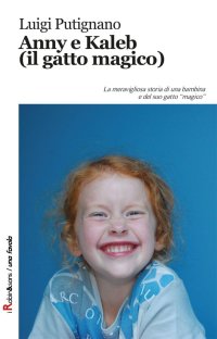 Anny e Kaleb (il gatto magico)