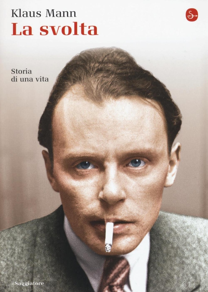 La svolta. Storia di una vita La svolta. Storia di una vita
