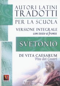 Vite dei Cesari-De vita Caesarum