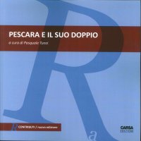 Pescara e il Suo Doppio