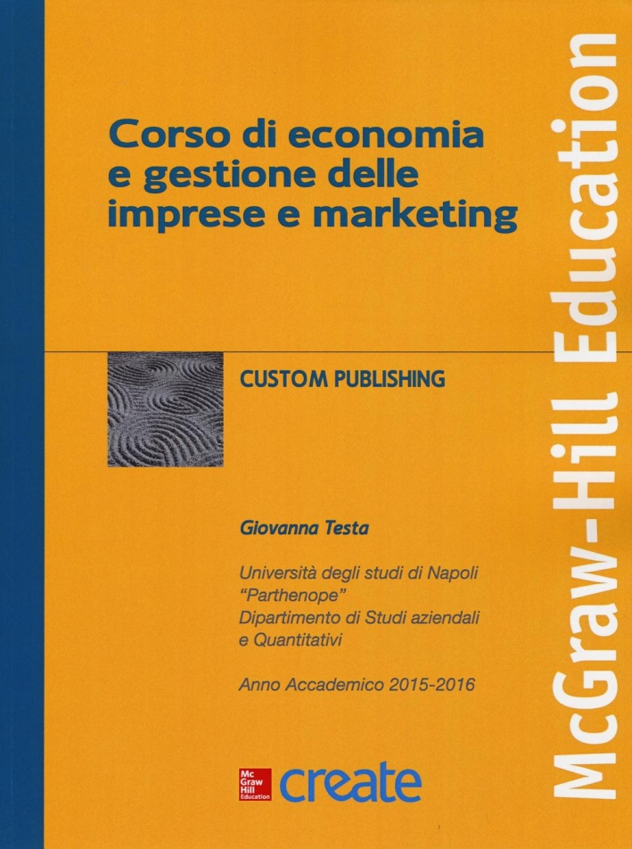 Corso di economia e gestione delle imprese e marketing Corso di economia e gestione delle imprese e marketing