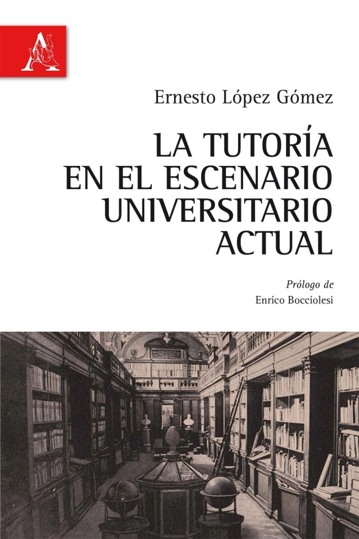 La tutoria en el escenario universatario actual La tutoria en el escenario universatario actual