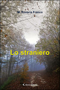 Lo straniero Lo straniero