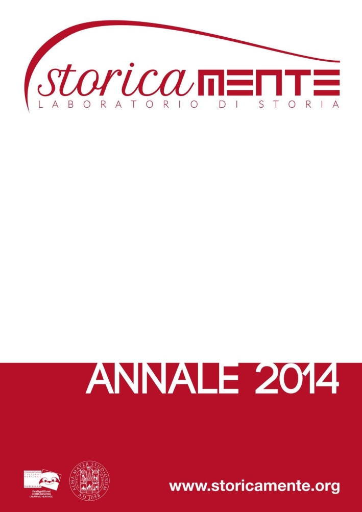 Storicamente. Annale 2014. Ediz. italiana, inglese e francese. Storicamente. Annale 2014. Ediz. italiana, inglese e francese.