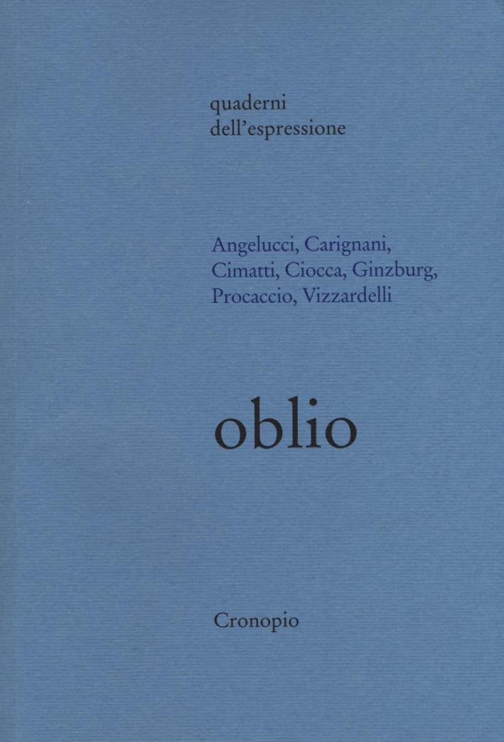 Oblio. Oblio.