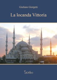 La locanda Vittoria­Victoria lokantasi. Ediz. italiana