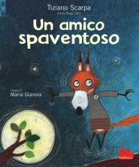 Un amico spaventoso