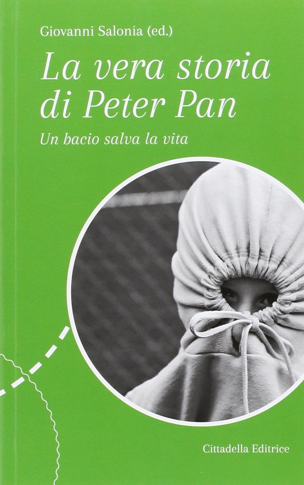 La vera storia di Peter Pan. Un bacio salva la vita. La vera storia di Peter Pan. Un bacio salva la vita.