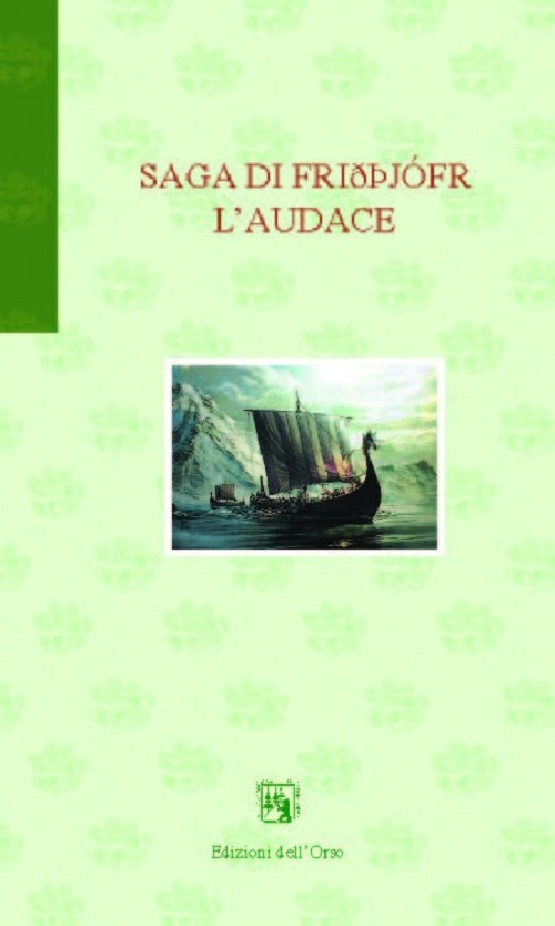 Saga di Frithjofr l'audace Saga di Frithjofr l'audace