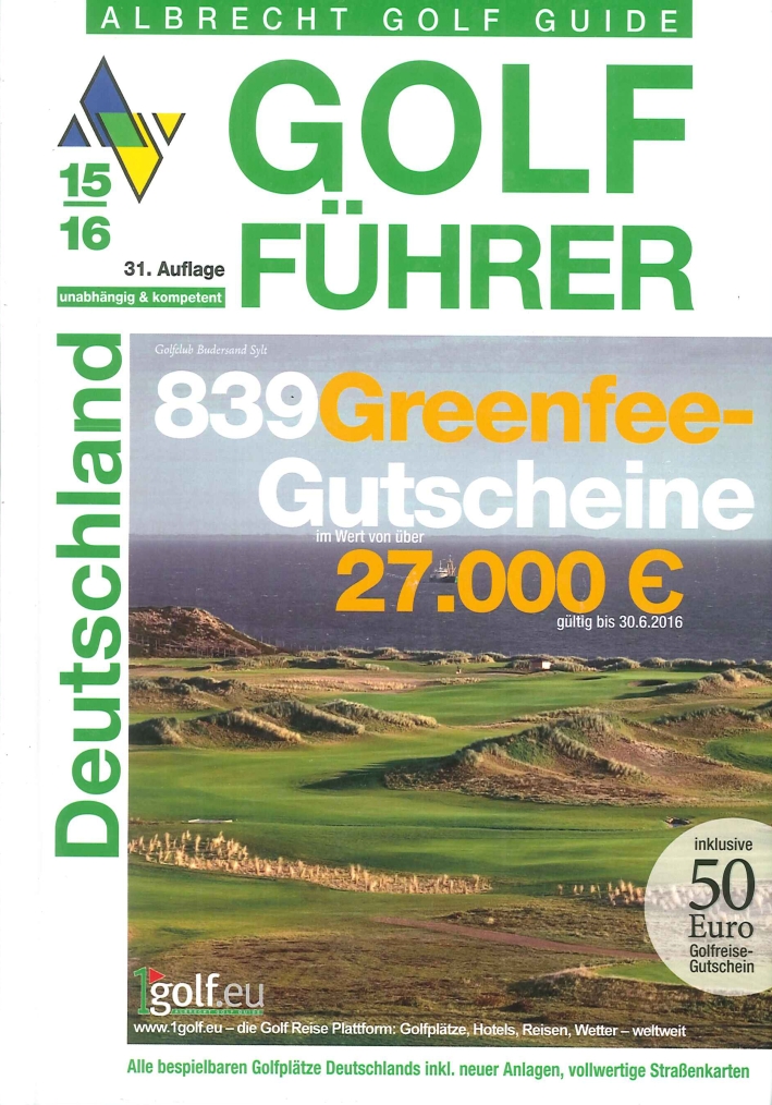 Golf Führer Deutschland 2015/2016 Golf Führer Deutschland 2015/2016
