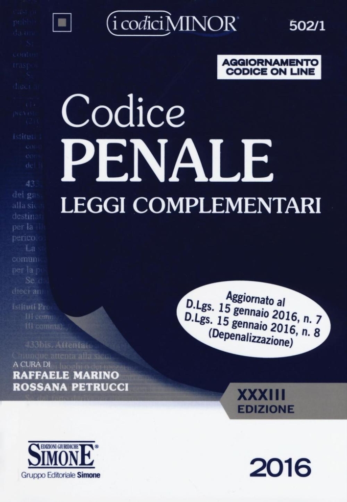 Codice penale. Leggi complementari. Ediz. minor. Con aggiornamento online Codice penale. Leggi complementari. Ediz. minor. Con aggiornamento online