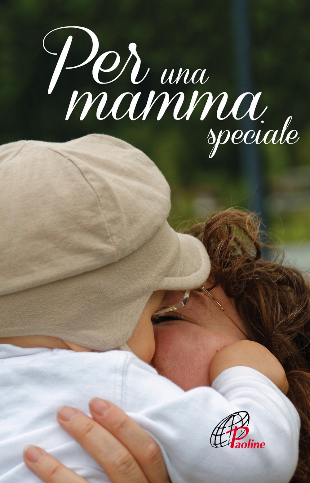 Per una mamma speciale. Per una mamma speciale.