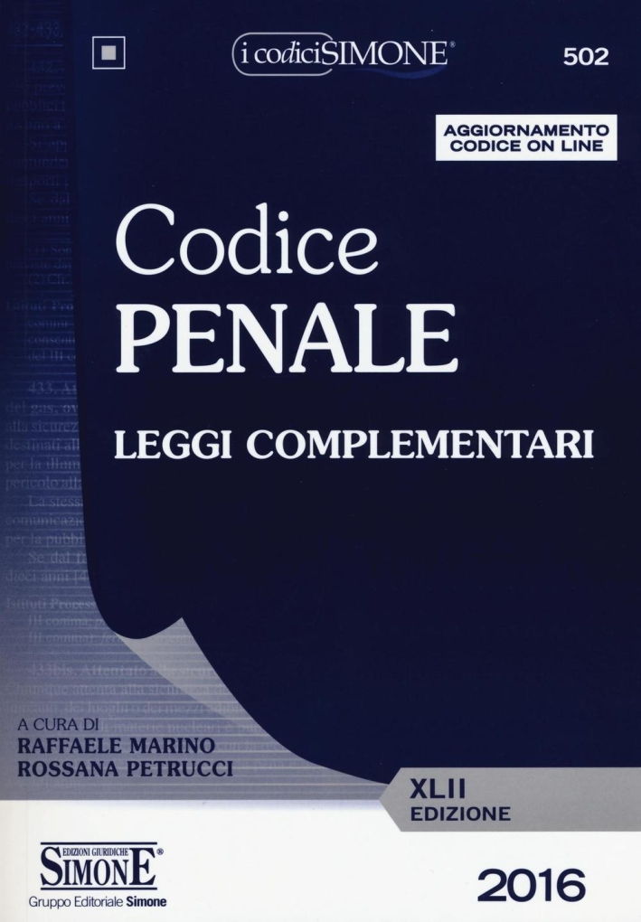Codice penale. Leggi complementari. Con aggiornamento online Codice penale. Leggi complementari. Con aggiornamento online