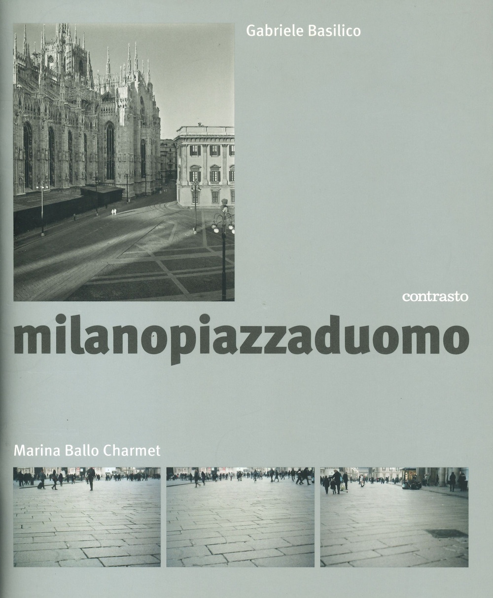 Milanopiazzaduomo. Ediz. illustrata Milanopiazzaduomo. Ediz. illustrata