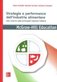 Strategie e performance dell'industria alimentare