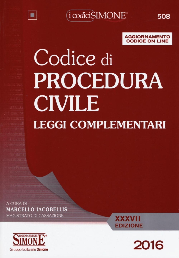 Codice di procedura civile. Leggi complementari. Con aggiornamento online Codice di procedura civile. Leggi complementari. Con aggiornamento online
