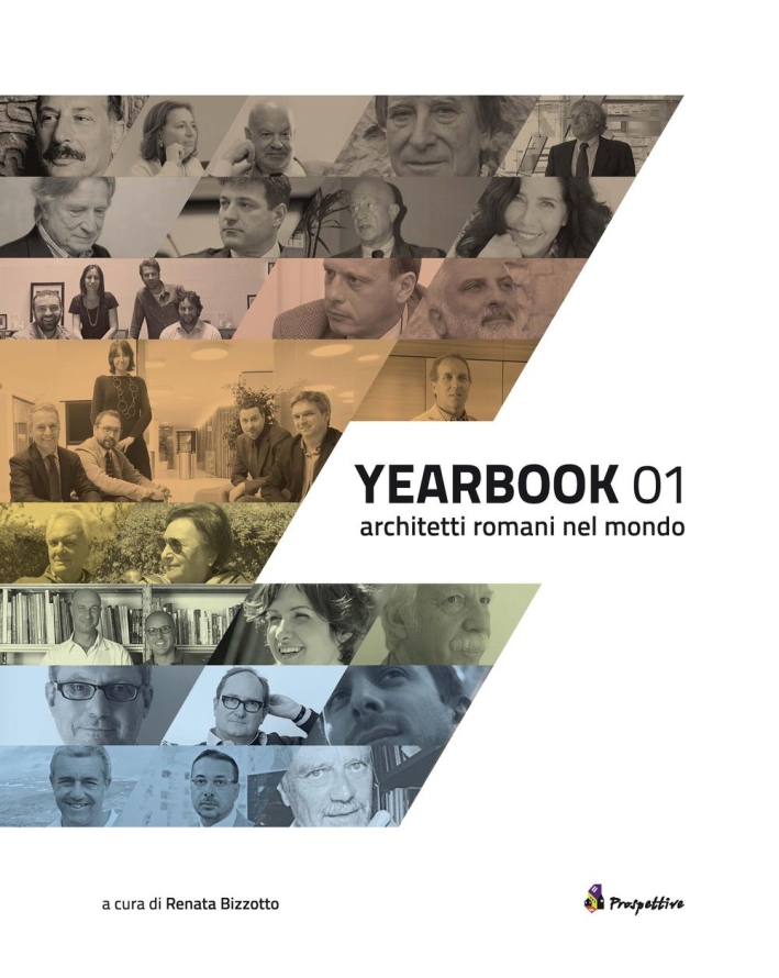 Yearbook. Architetti romani nel mondo. Vol. 1 Yearbook. Architetti romani nel mondo. Vol. 1