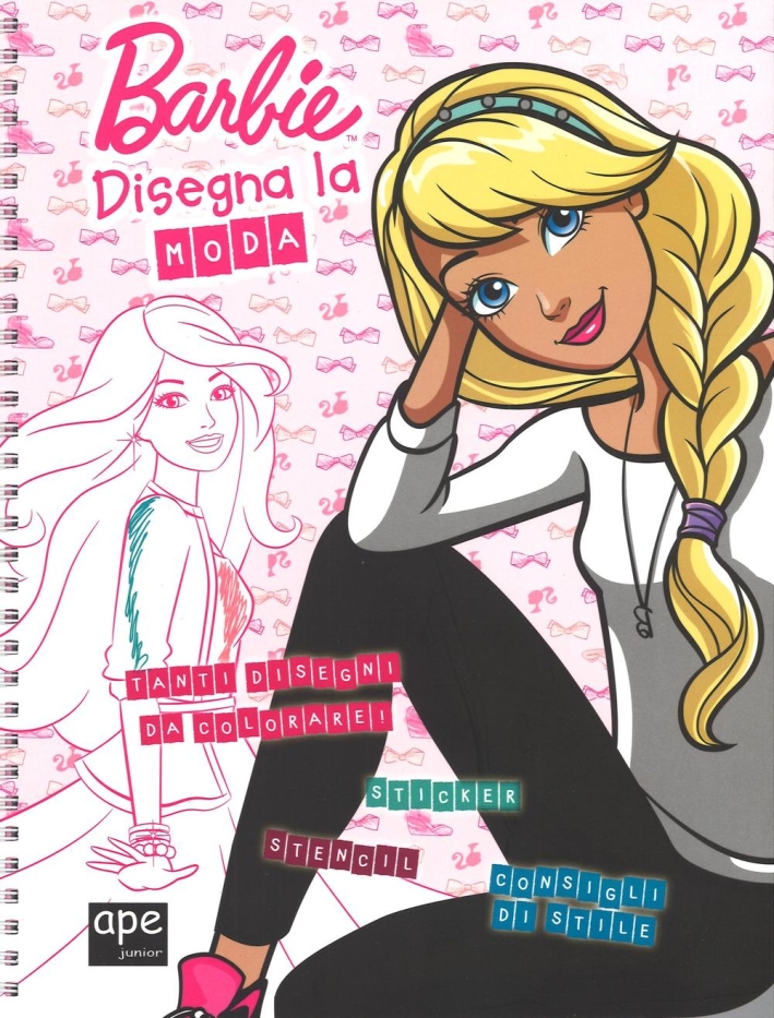 Disegna la moda. Barbie. Ediz. illustrata Disegna la moda. Barbie. Ediz. illustrata