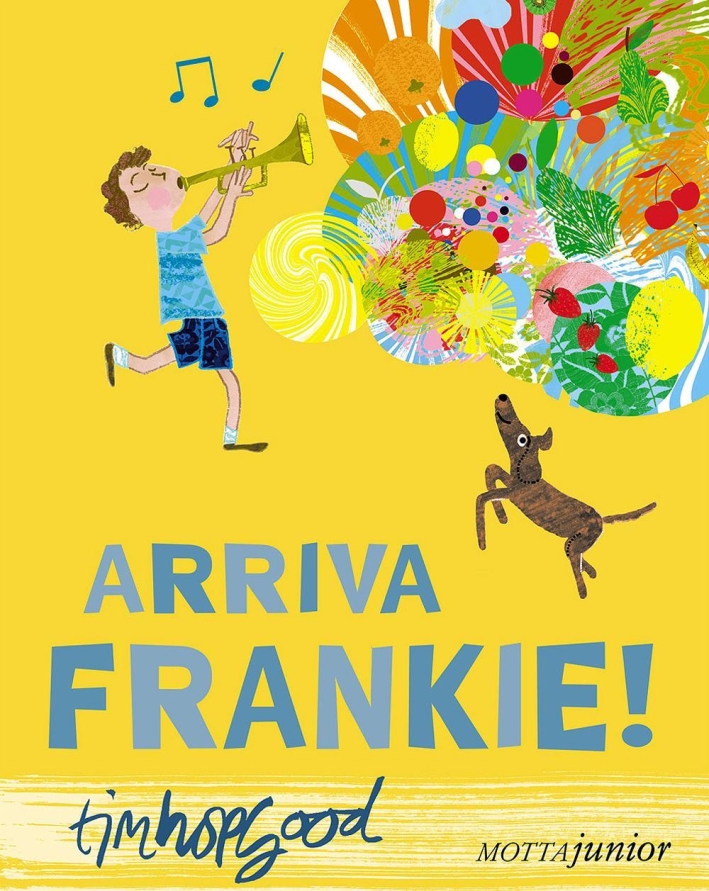 Arriva Frankie! Ediz. illustrata Arriva Frankie! Ediz. illustrata