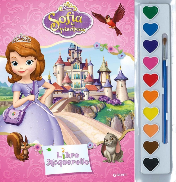 Sofia la principessa. Libro acquerello. Ediz. illustrata. Con gadget Sofia la principessa. Libro acquerello. Ediz. illustrata. Con gadget
