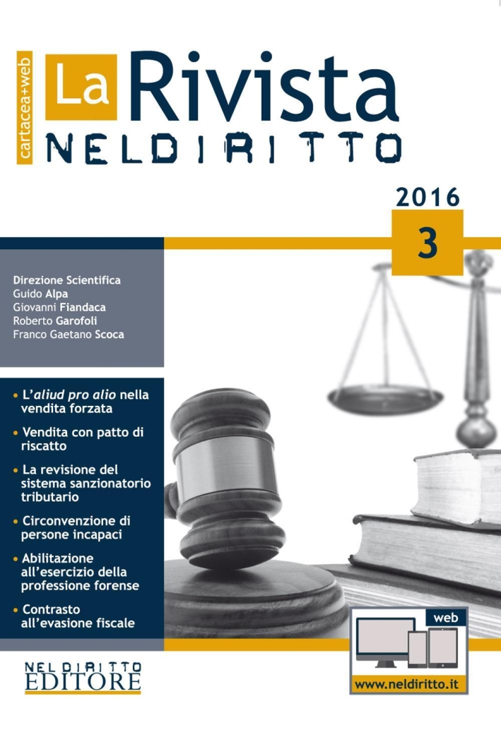 La rivista di Neldiritto (2016). Con aggiornamento online. Vol. 3. La rivista di Neldiritto (2016). Con aggiornamento online. Vol. 3.