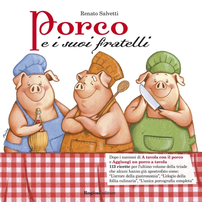 Porco e i suoi fratelli Porco e i suoi fratelli
