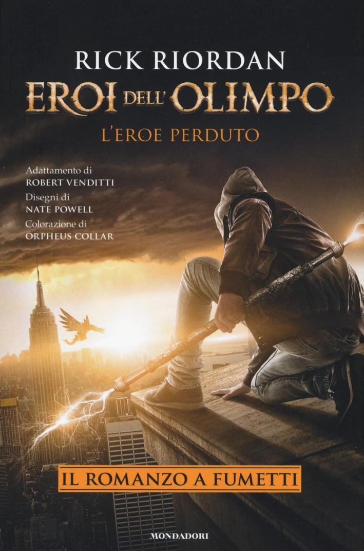 L'Eroe Perduto. Eroi dell'Olimpo L'Eroe Perduto. Eroi dell'Olimpo