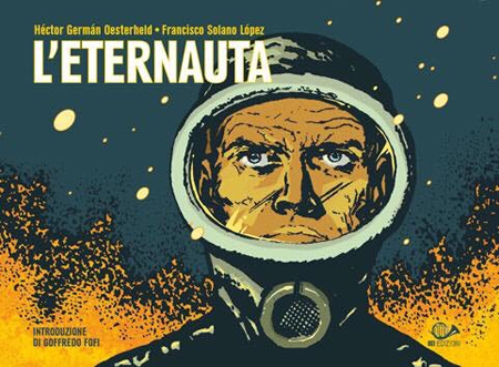 L'eternauta. Il ritorno L'eternauta. Il ritorno