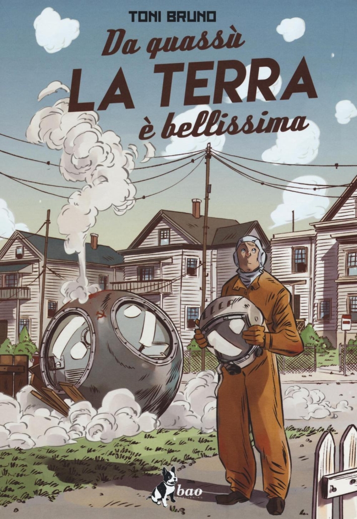 Da quassù la terra è bellissima Da quassù la terra è bellissima