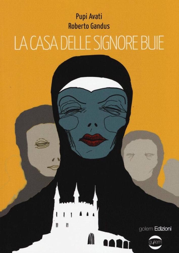 La casa delle signore buie La casa delle signore buie