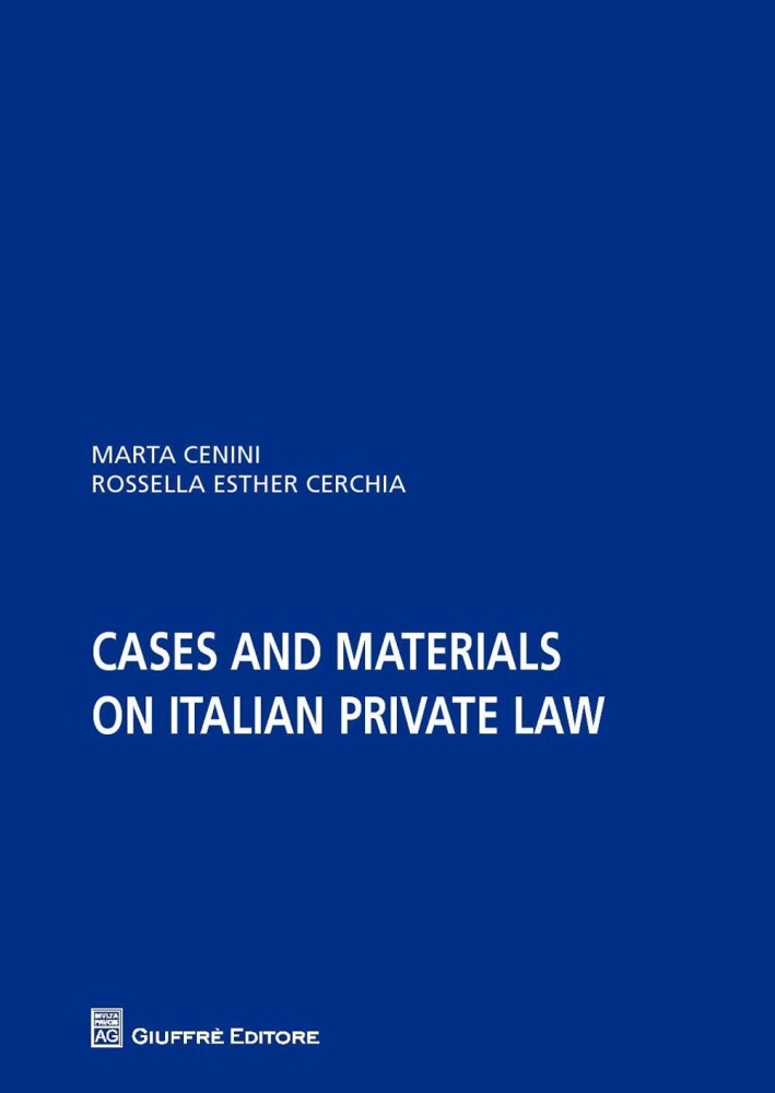 Cases and materials on italian private law Cases and materials on italian private law