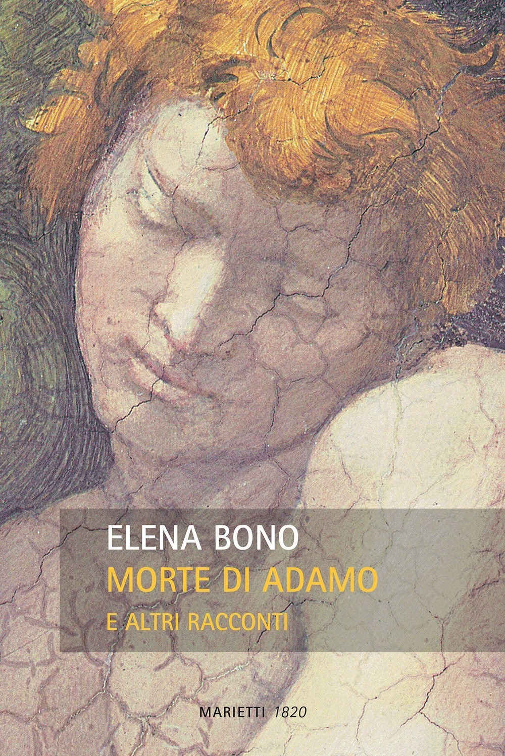 Morte di Adamo e altri racconti Morte di Adamo e altri racconti