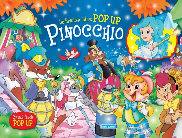 Pinocchio. Libro pop-up. Ediz. illustrata Pinocchio. Libro pop-up. Ediz. illustrata