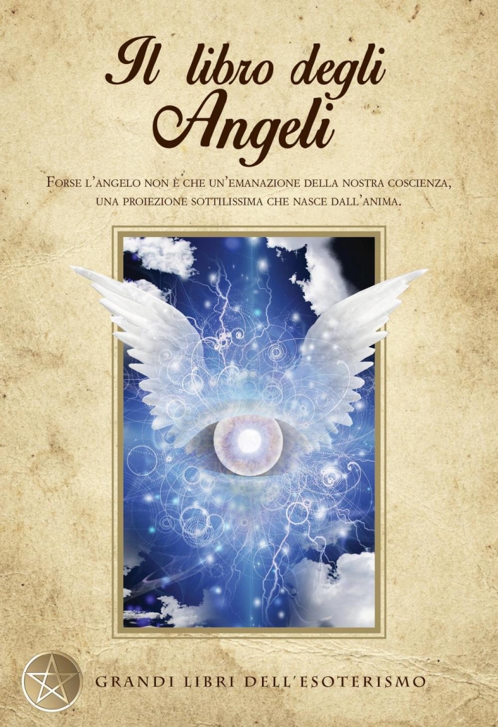 Il libro degli angeli Il libro degli angeli