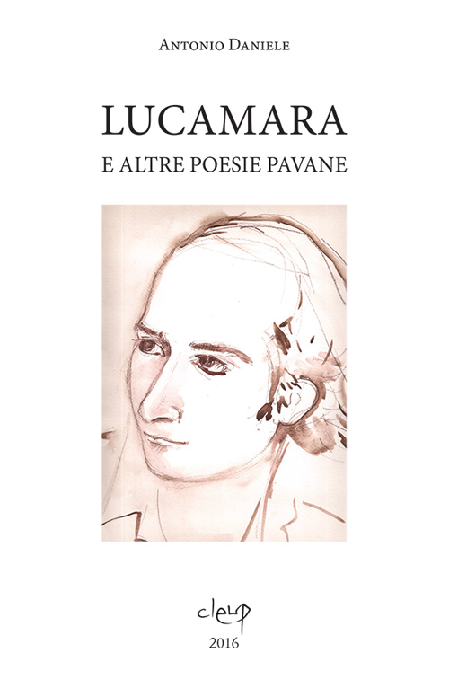 Lucamara e altre poesie pavane. Ediz. multilingue Lucamara e altre poesie pavane. Ediz. multilingue
