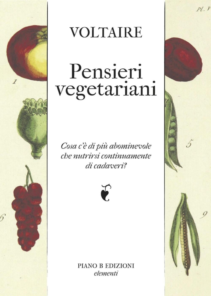 Pensieri vegetariani. Cosa c'è di più abominevole che nutrirsi continuamente di cadaveri? Pensieri vegetariani. Cosa c'è di più abominevole che nutrirsi continuamente di cadaveri?