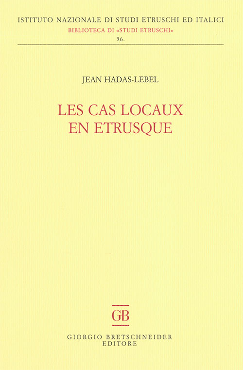 Les cas locaux en Etrusque Les cas locaux en Etrusque