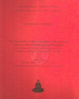 The Sekanirdesa of Maitreyanatha (Advayavajra) with the Sekanirdesapanjika of Ramapala. Critical edition of the sanskrit and tibetan texts with english translation and reproductions of the mss. The Sekanirdesa of Maitreyanatha (Advayavajra) with the Sekanirdesapanjika of Ramapala. Critical edition of the sanskrit and tibetan texts with english translation and reproductions of the mss.
