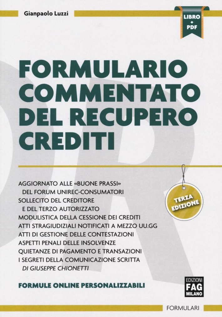 Formulario Commentato del Recupero Crediti Formulario Commentato del Recupero Crediti