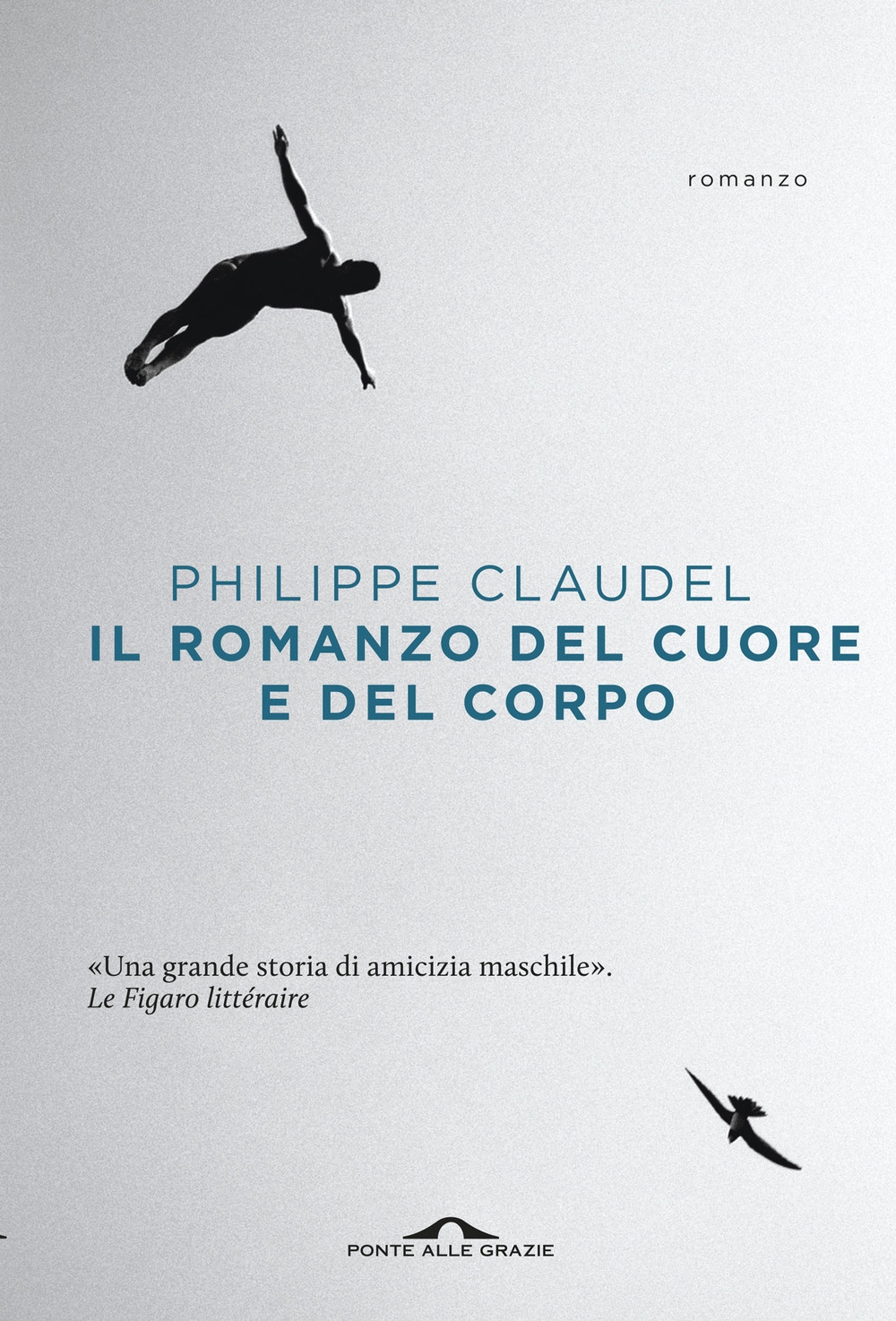 Il romanzo del cuore e del corpo Il romanzo del cuore e del corpo