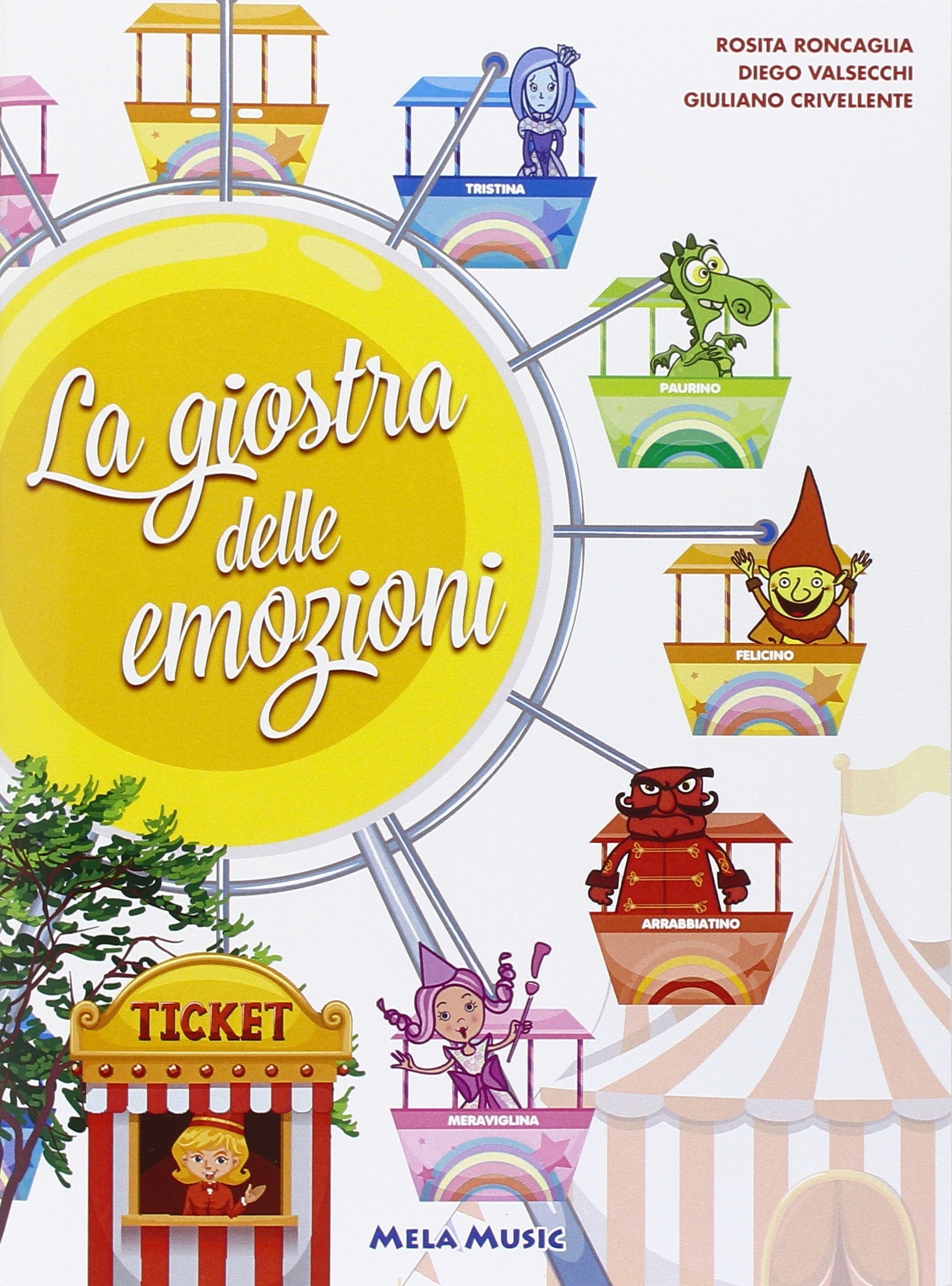 La giostra delle emozioni. Con CD Audio La giostra delle emozioni. Con CD Audio