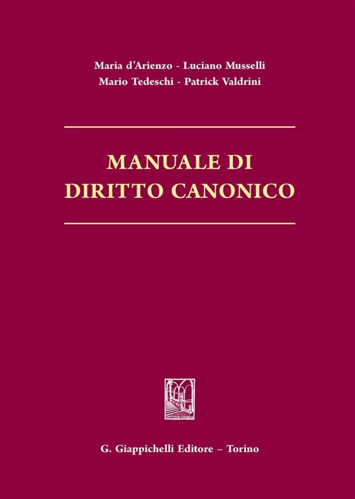 Manuale di Diritto Canonico. Manuale di Diritto Canonico.