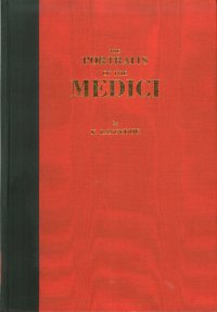 The Portraits of the Medici, 15th-18th Centuries